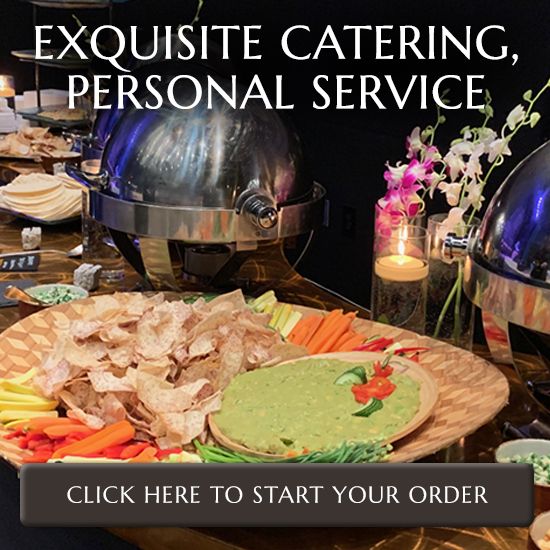 exquisite catering, personal service