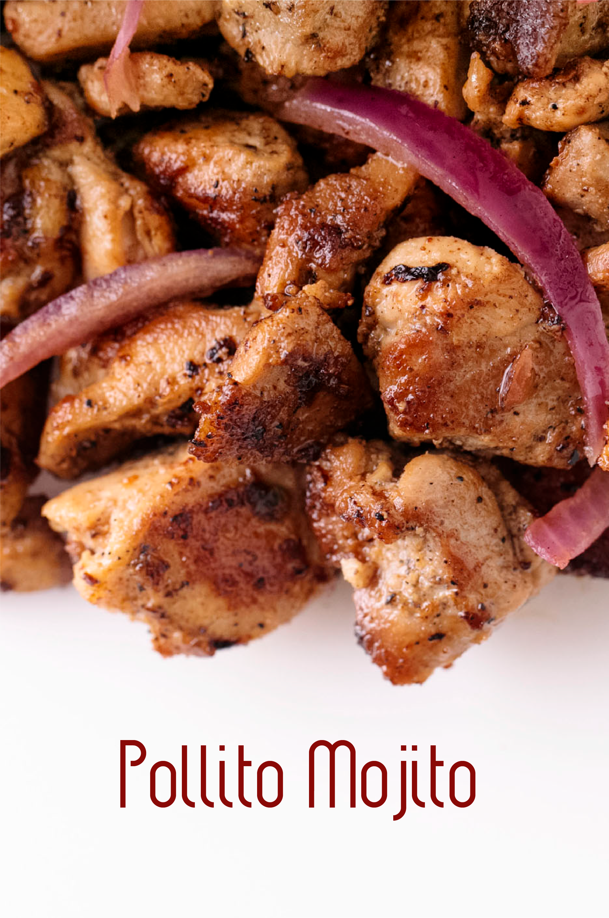 Mojito Chicken - Garlic Chicken
