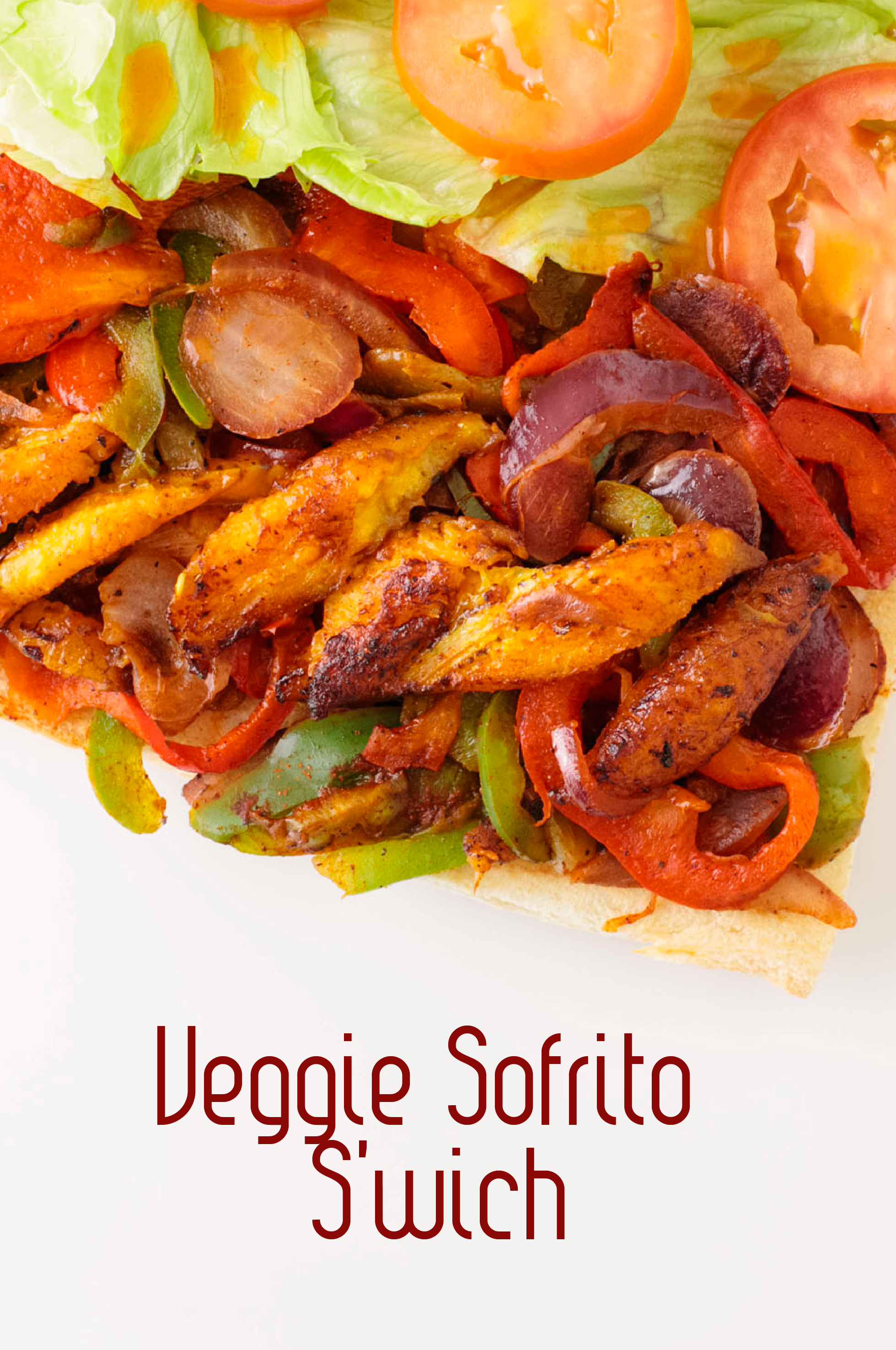 Veg Y Maduro San'wich