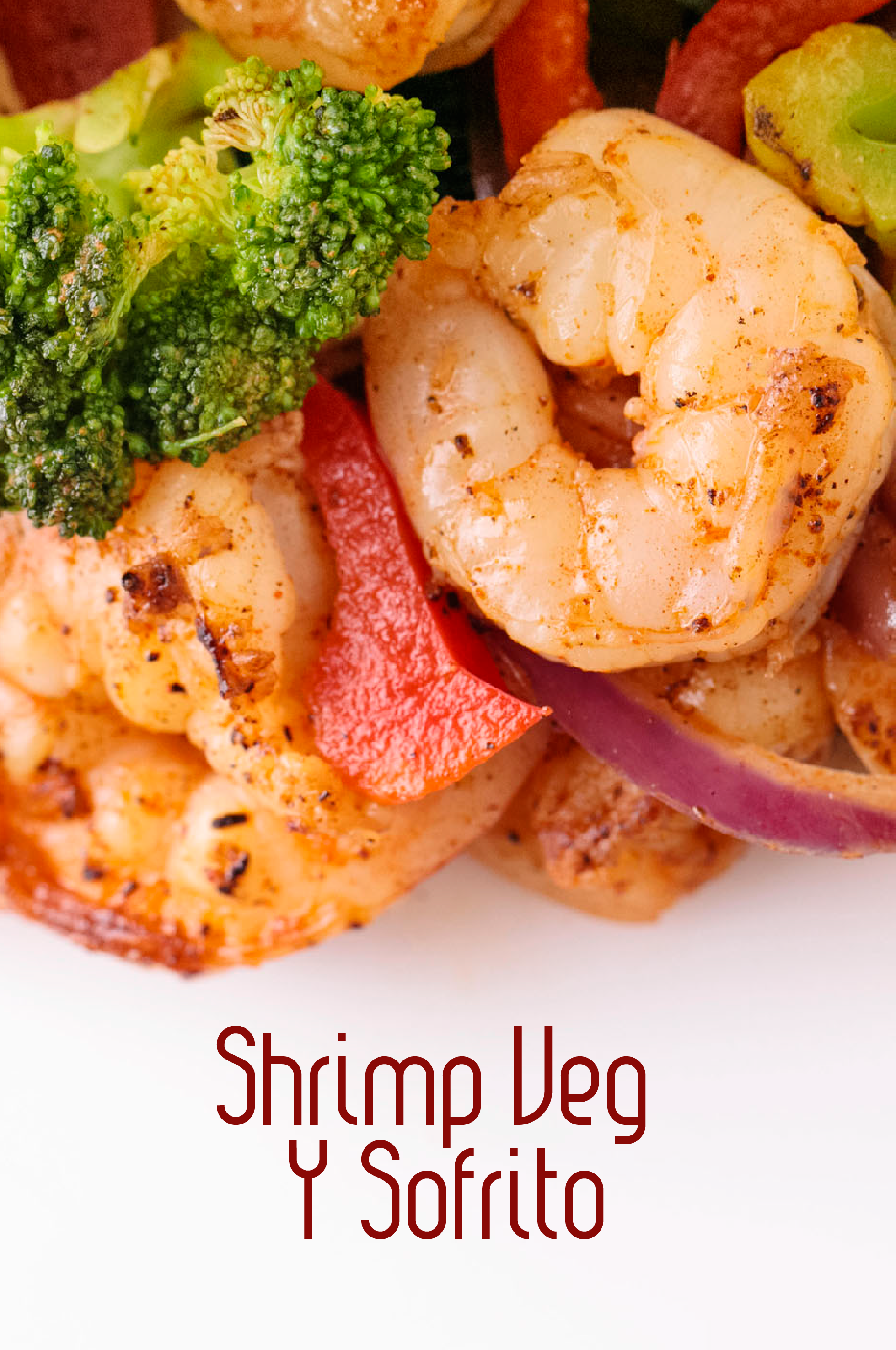 Shrimp & Veggie-Burrito/Bowl/Wrap